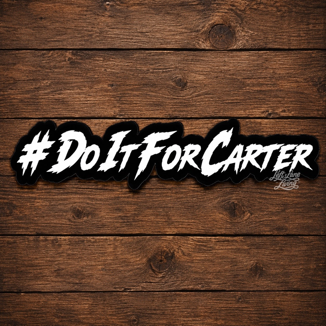 #DoItForCarter Sticker