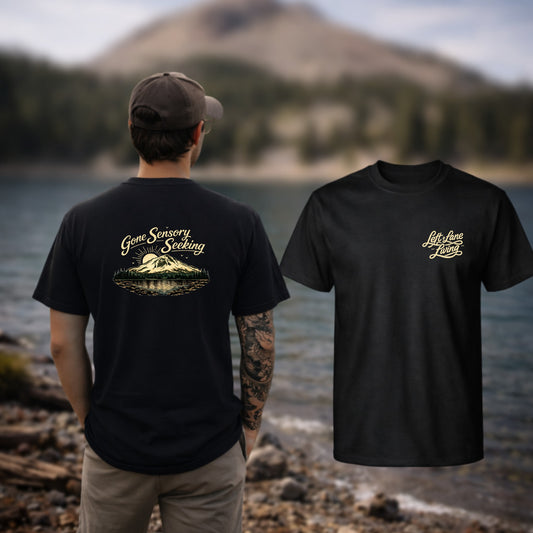 Gone Sensory Seeking – Lassen Peak Apparel